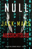 Null - Aussichtslos (Ein Agent Null Spionage-Thriller-Buch #11) (eBook, ePUB)