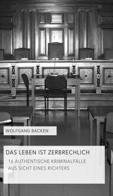 Das Leben ist zerbrechlich Teil 1 (eBook, ePUB) - Backen, Wolfgang
