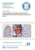 Pharmacological preconditioning and ischaemic postconditioning in experimental jejunal ischaemia in horses (eBook, PDF)
