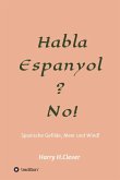 Habla, Espanyol? No! (eBook, ePUB)