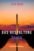 Das Gespaltene Reich (Ein Luke Stone Thriller-Buch 7) (eBook, ePUB)