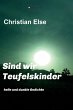 Sind wir Teufelskinder (eBook, ePUB) - Bild 1