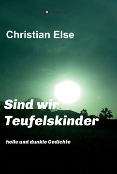 Sind wir Teufelskinder (eBook, ePUB) - Else, Christian