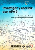 Investigar y escribir con APA 7 (eBook, PDF)