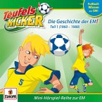 EM-Wissen 01 - Die Geschichte der EM - Teil 1! (1960 - 1988) (MP3-Download)