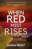 When Red Mist Rises (Aileen and Callan Murder Mysteries, #4) (eBook, ePUB)