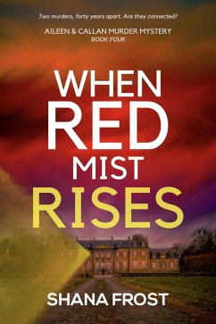 Cover When Red Mist Rises (Aileen and Callan Murder Mysteries, #4) (eBook, ePUB)