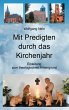 Mit Predigten durch das Kirchenjahr... - Bild 1