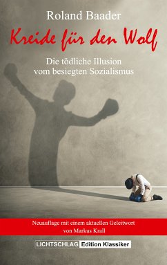 Kreide für den Wolf (eBook, ePUB) - Baader, Roland; Krall, Markus