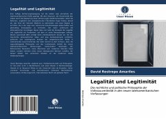 Legalität und Legitimität - Restrepo Amariles, David