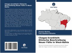 Chagas-krankheit: Klinische Beschreibung Neuer Fälle in West-Bahia - Bastos, Jéssica;Oliveira, Luiz Gustavo