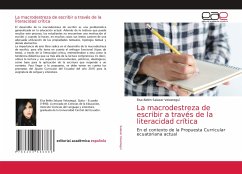 La macrodestreza de escribir a través de la literacidad crítica