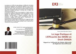 Le Juge Étatique et L'Efficacité des MARD en Droit OHADA - Tobossi, Thierry Donald Abinibola