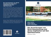 Die Auswirkungen von Nicht-Anerkennung und deren Implikation auf den Sporttourismus