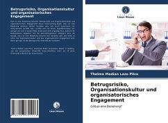 Betrugsrisiko, Organisationskultur und organisatorisches Engagement - Lazo Pilco, Thelma Madian