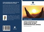 OPHILOSOPHISCHE EINBLICKE IN DAS GEGENWÄRTIGE AFRIKA