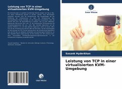 Leistung von TCP in einer virtualisierten KVM-Umgebung - Hyderkhan, Sasank