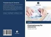 Finanzplanung für Zahnärzte