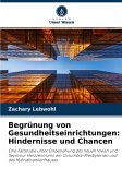 Begrünung von Gesundheitseinrichtungen: Hindernisse und Chancen