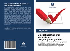 Die Reliabilität und Validität der Fragebogenabgabeart - Blake, Tarryn