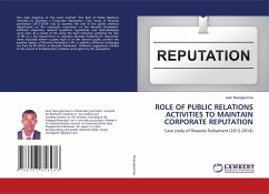 ROLE OF PUBLIC RELATIONS ACTIVITIES TO MAINTAIN CORPORATE REPUTATION