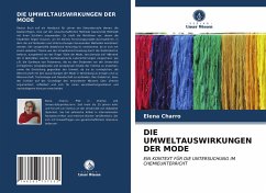 DIE UMWELTAUSWIRKUNGEN DER MODE - Charro, Elena