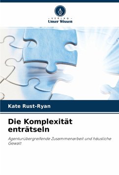 Die Komplexität enträtseln - Rust-Ryan, Kate