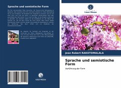 Sprache und semiotische Form - Rakotomalala, Jean Robert