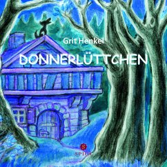 Donnerlüttchen - Henkel, Grit