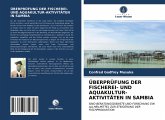 ÜBERPRÜFUNG DER FISCHEREI- UND AQUAKULTUR-AKTIVITÄTEN IN SAMBIA