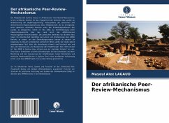 Der afrikanische Peer-Review-Mechanismus - Lagaud, Mayeul Alex