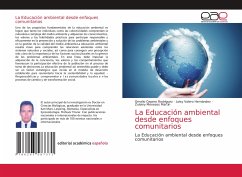 La Educación ambiental desde enfoques comunitarios - Cepero Rodriguez, Omelio;Valero Hernández, Loisy;Meneses Martin, Zuleiny