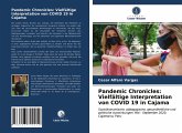 Pandemic Chronicles: Vielfältige Interpretation von COVID 19 in Cajama