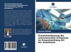 Zusammenfassung der unerwünschten Ereignisse im Zusammenhang mit der Anästhesie