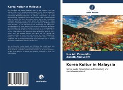Korea Kultur in Malaysia - Zainuddin, Nor Ain;Abd Latiff, Zulkifli