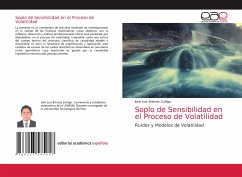 Soplo de Sensibilidad en el Proceso de Volatilidad - Briones Zuñiga, José Luis