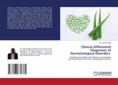 Clinical Differential Diagnoses of Dermatological Disorders - Choge, Dr. Joseph