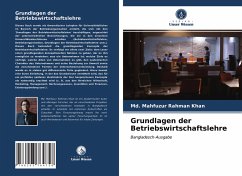 Grundlagen der Betriebswirtschaftslehre - Khan, Md. Mahfuzur Rahman