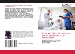 Examen físico al paciente por el profesional de enfermería - Medina Barroso, Marelys