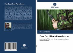 Das Dschihad-Paradoxon - Salim, Dr. Asif