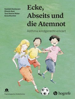 Ecke, Abseits und die Atemnot - Keshavarz, Saeideh;Ayaz, Khaula;Röder, Tara Helene