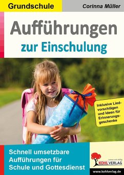 Aufführungen zur Einschulung - Müller, Corinna