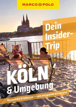 MARCO POLO Insider-Trips Köln & Umgebung - Reeck, Doreen