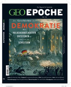 GEO Epoche / GEO Epoche 110/2021 - Demokratien - Wie sie entstehen, wie sie scheitern! / GEO Epoche 110/2021