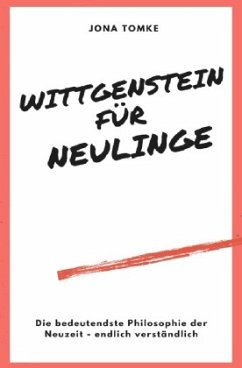 Wittgenstein für Neulinge - Tomke, Jona