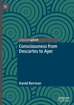 Consciousness from Descartes to Ayer - Berman, David