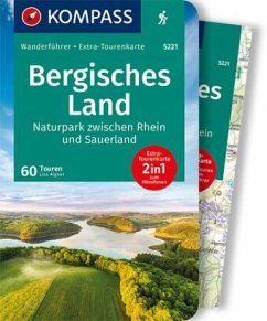 KOMPASS Wanderführer Bergisches Land, Naturpark zwischen Rhein und Sauerland, 60 Touren - Aigner, Lisa