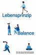Lebensprinzip Balance - Bild 1