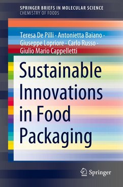 Sustainable Innovations in Food Packaging - De Pilli, Teresa;Baiano, Antonietta;Lopriore, Giuseppe