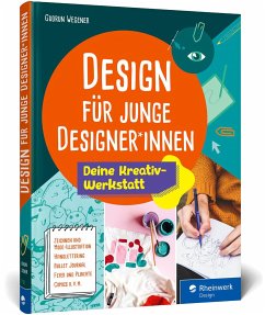 Design für junge Designer*innen - Wegener, Gudrun